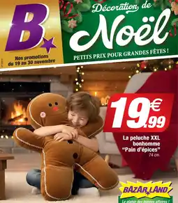 Bazarland La peluche XXL bonhomme Pain d'épices offre