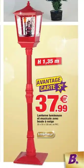 Bazarland Lanterne lumineuse et musicale avec boule à neige offre
