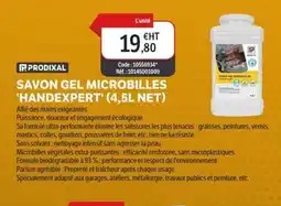DomPro PRODIXAL Savon gel microbilles 'handexpert offre