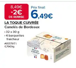Costco LA TOQUE CUIVRÉE Canelés de Bordeaux offre