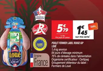 Netto LOUÉ Poulet fermier label rouge igp offre