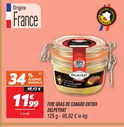 Netto DELPEYRAT Foie gras de canard entier offre