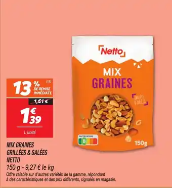 Netto NETTO Mix graines grillées & salées offre