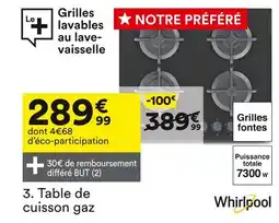 BUT Whirlpool table de cuisson gaz offre