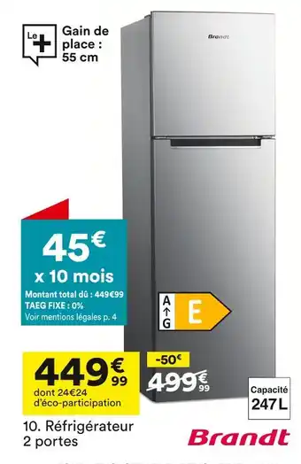 BUT Brandt réfrigérateur 2 portes offre