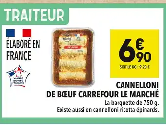 Carrefour le marché cannelloni de bœuf