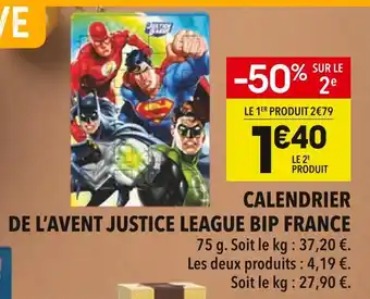 Supeco Bip france calendrier de l'avent justice league offre