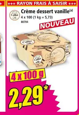 Norma Crème dessert vanille offre