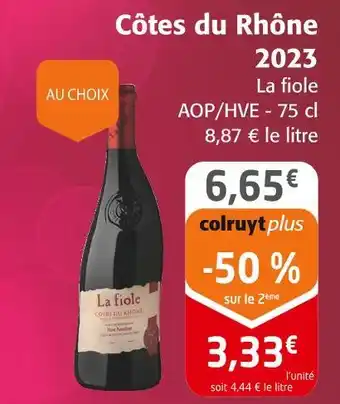 Colruyt La fiole côtes du rhône 2023 offre