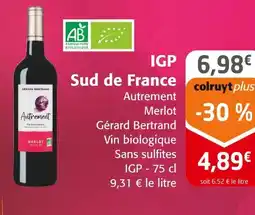 Colruyt Igp sud de france offre