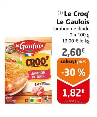 Colruyt Le gaulois le croq' offre