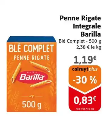Colruyt Barilla penne rigate integrale offre