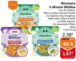 Colruyt Bledina morceaux à dévorer offre
