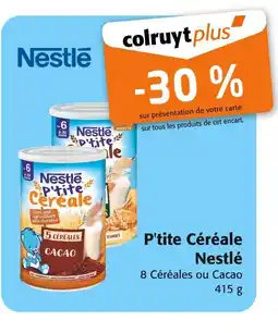 Colruyt Nestle p'tite céréale offre