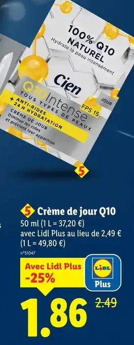 Lidl Cien crème de jour q10 offre