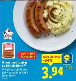 Lidl 6 saucisses fumées au bois de hêtre offre