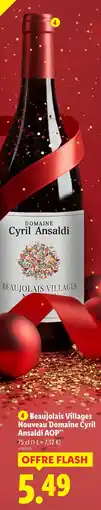 Lidl Domaine cyril ansaldi beaujolais villages nouveau offre