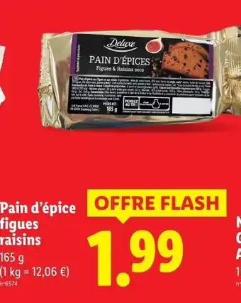 Lidl Deluxe pain d'épices figues raisins offre
