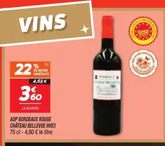 Netto Aop bordeaux rouge château bellevue hve3 offre