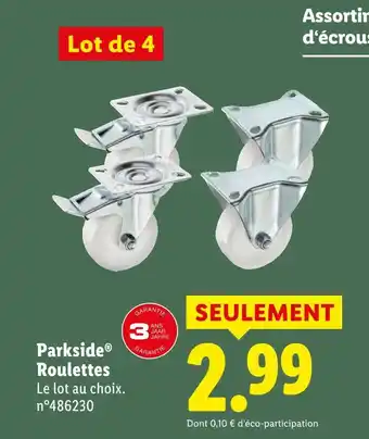Lidl Parkside roulettes offre