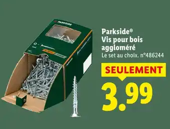 Lidl Parkside vis pour bois aggloméré offre