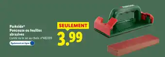 Lidl Parkside ponceuse ou feuilles abrasives offre