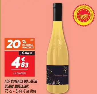Netto Aop coteaux du layon blanc moelleux offre