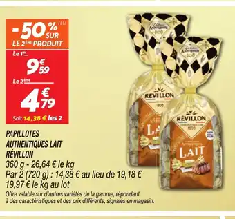 Netto RÉVILLON Papillotes authentiques lait offre