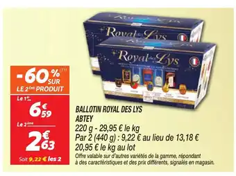 Netto ABTEY Ballotin royal des lys offre