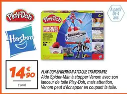 Netto PLAYDOH Spiderman attaque tranchante offre