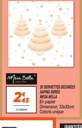 Netto MESA BELLA 20 serviettes décorées sapins dorés offre