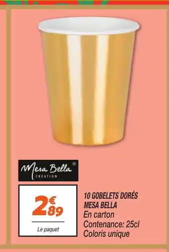 Netto MESA BELLA 10 gobelets dorés offre