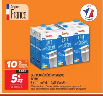 Netto NETTO Lait demi-écrémé uht brique offre