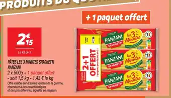 Netto PANZANI Pâtes les 3 minutes spaghetti offre