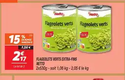 Netto NETTO Flageolets verts extra-fins offre