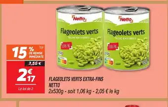 Netto NETTO Flageolets verts extra-fins offre