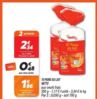 Netto NETTO 10 pains au lait offre