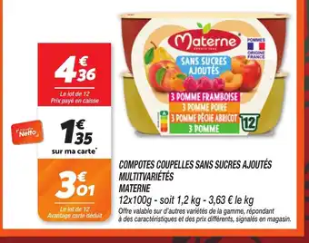 Netto MATERNE Compotes coupelles sans sucres ajoutés multitvariétés offre