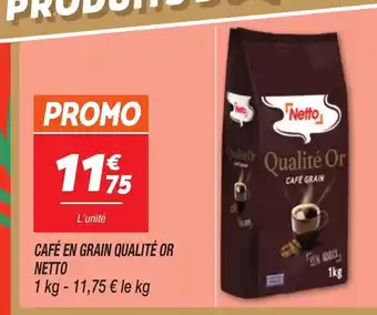 Netto NETTO Café en grain qualité or offre