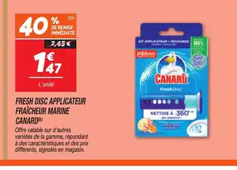 Netto CANARD Fresh disc applicateur fraîcheur marine offre