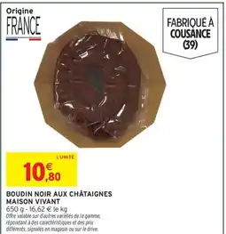 Intermarché Express MAISON VIVANT Boudin noir aux châtaignes offre