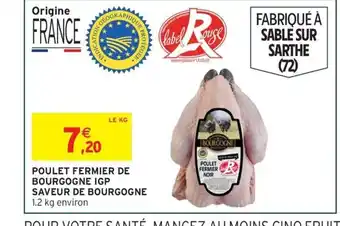 Intermarché Express SAVEUR DE BOURGOGNE Poulet fermier de bourgogne igp offre