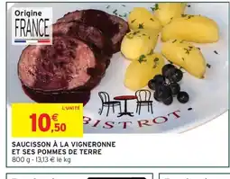 Intermarché Express Saucisson à la vigneronne et ses pommes de terre offre