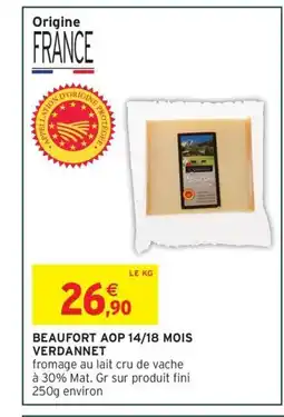 Intermarché Express VERDANNET Beaufort aop 14/18 mois offre