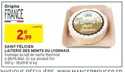 Intermarché Express Saint félicien laiterie des monts du lyonnais offre