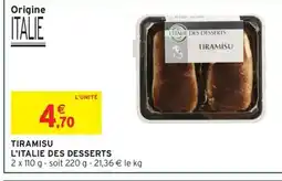 Intermarché Express L'ITALIE DES DESSERTS Tiramisu offre