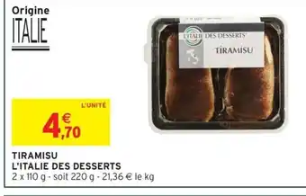 Intermarché Express L'ITALIE DES DESSERTS Tiramisu offre
