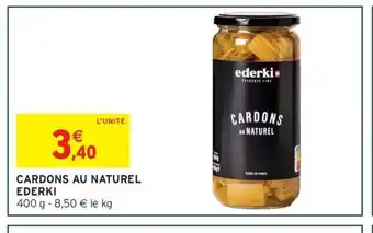 Intermarché Express EDERKI Cardons au naturel offre