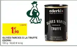 Intermarché Express EDERKI Olives farcies à la truffe offre