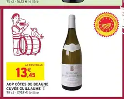Intermarché Express Aop côtes de beaune cuvée guillaume offre